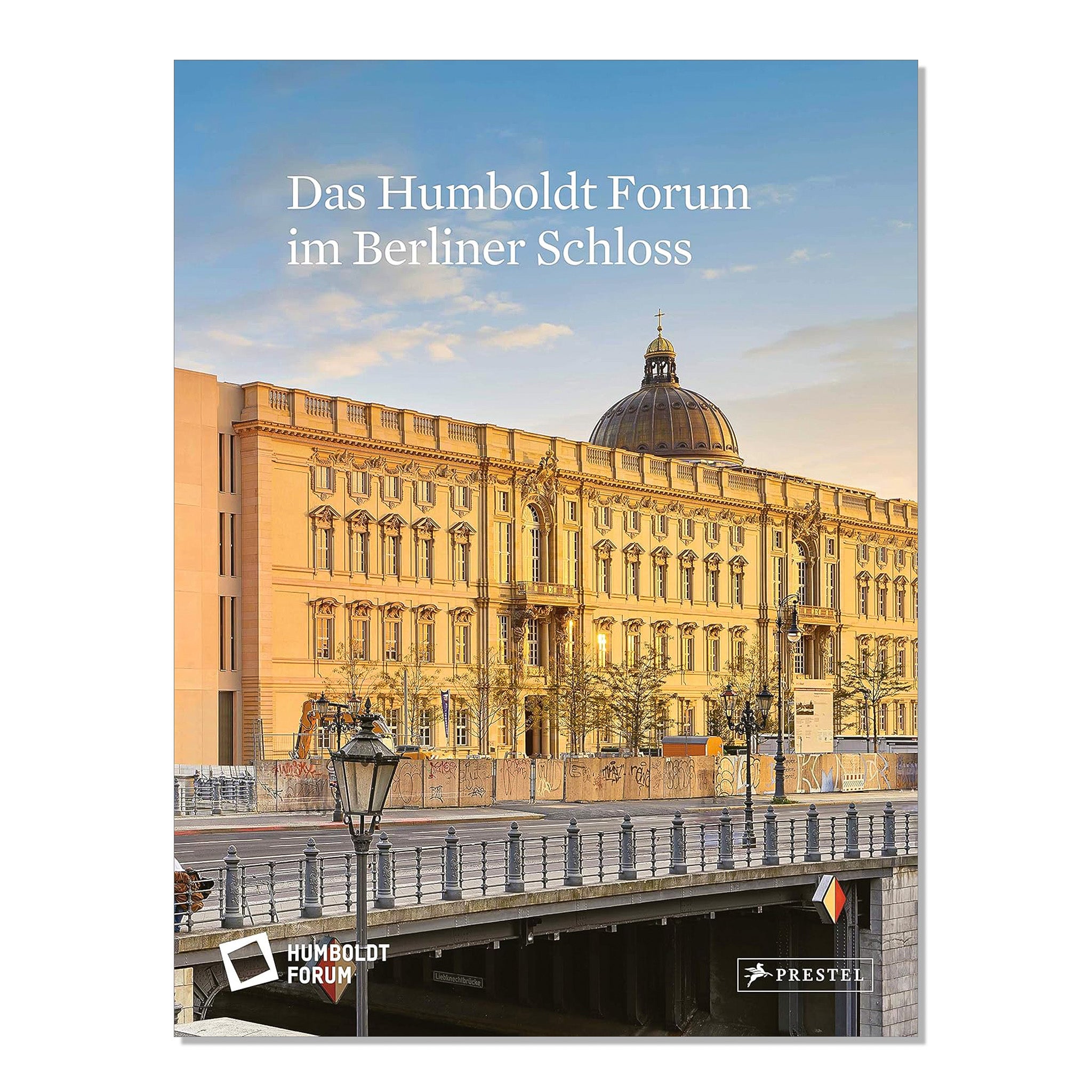 Book - The Humboldt Forum in the Berlin Palace (DE)
