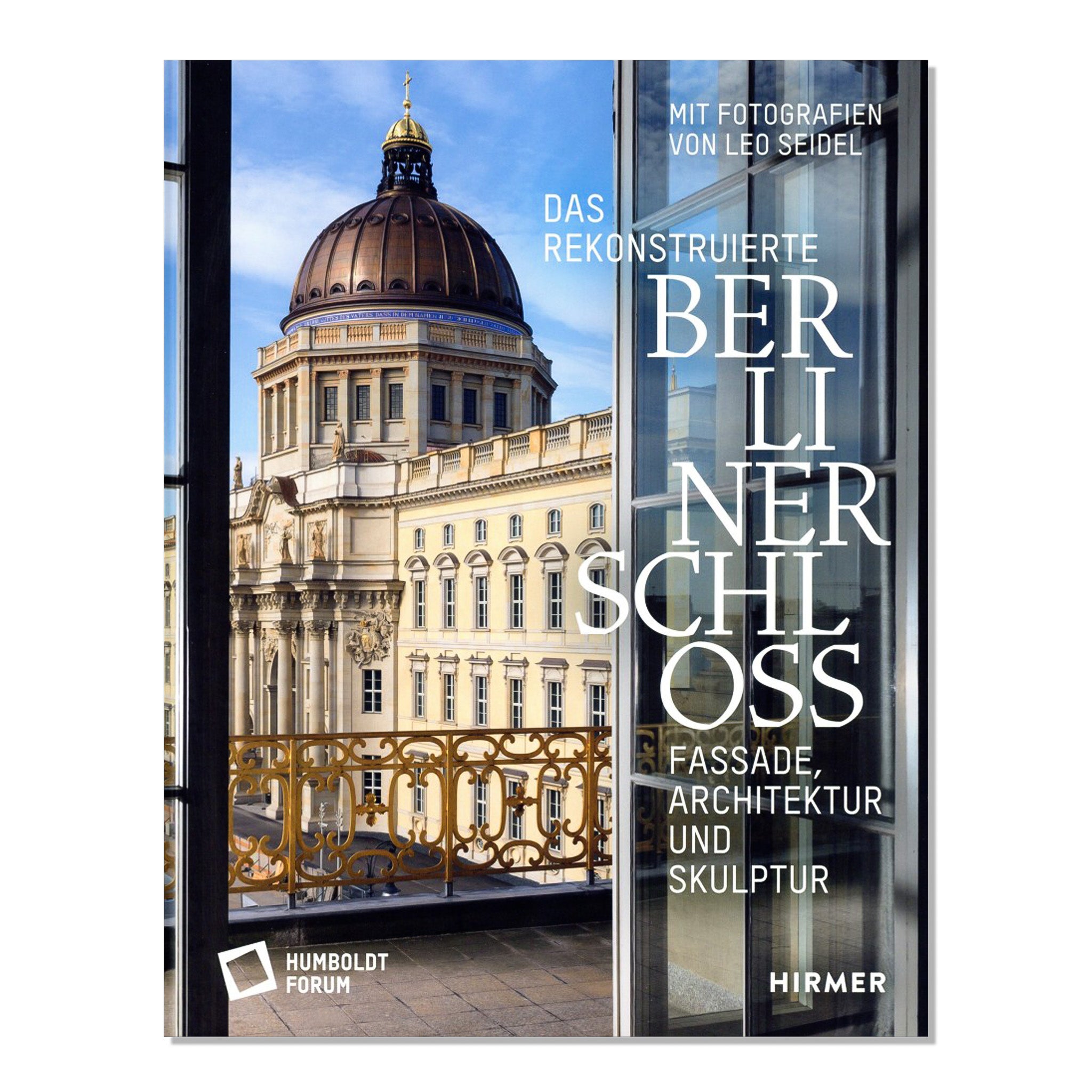 Book - The reconstructed castle. Façade, architecture and sculpture (DE)