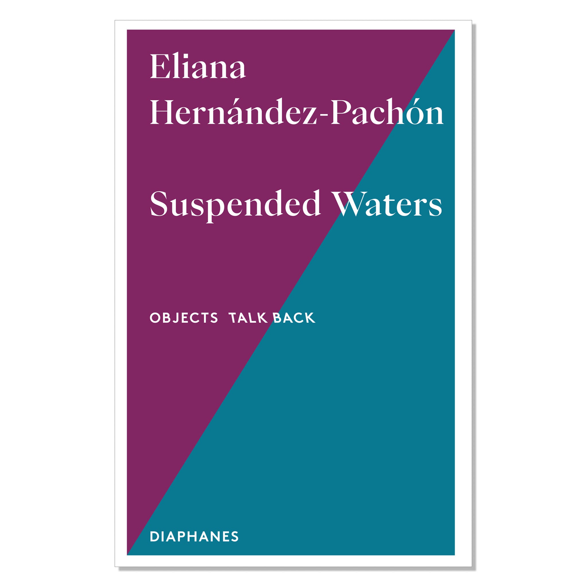 Eliana Hernández-Pachón: Suspended Waters