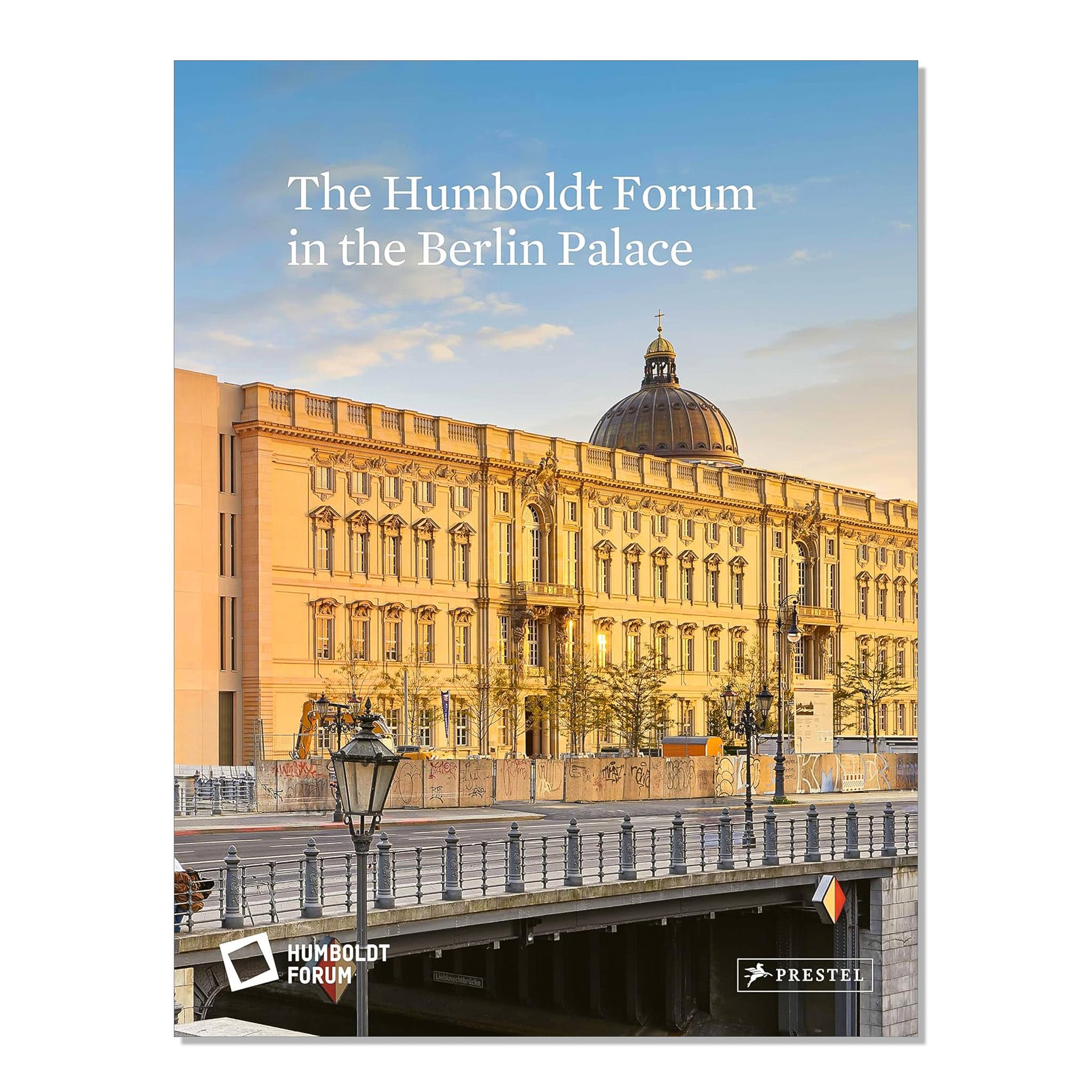 Book - The Humboldt Forum in the Berlin Palace