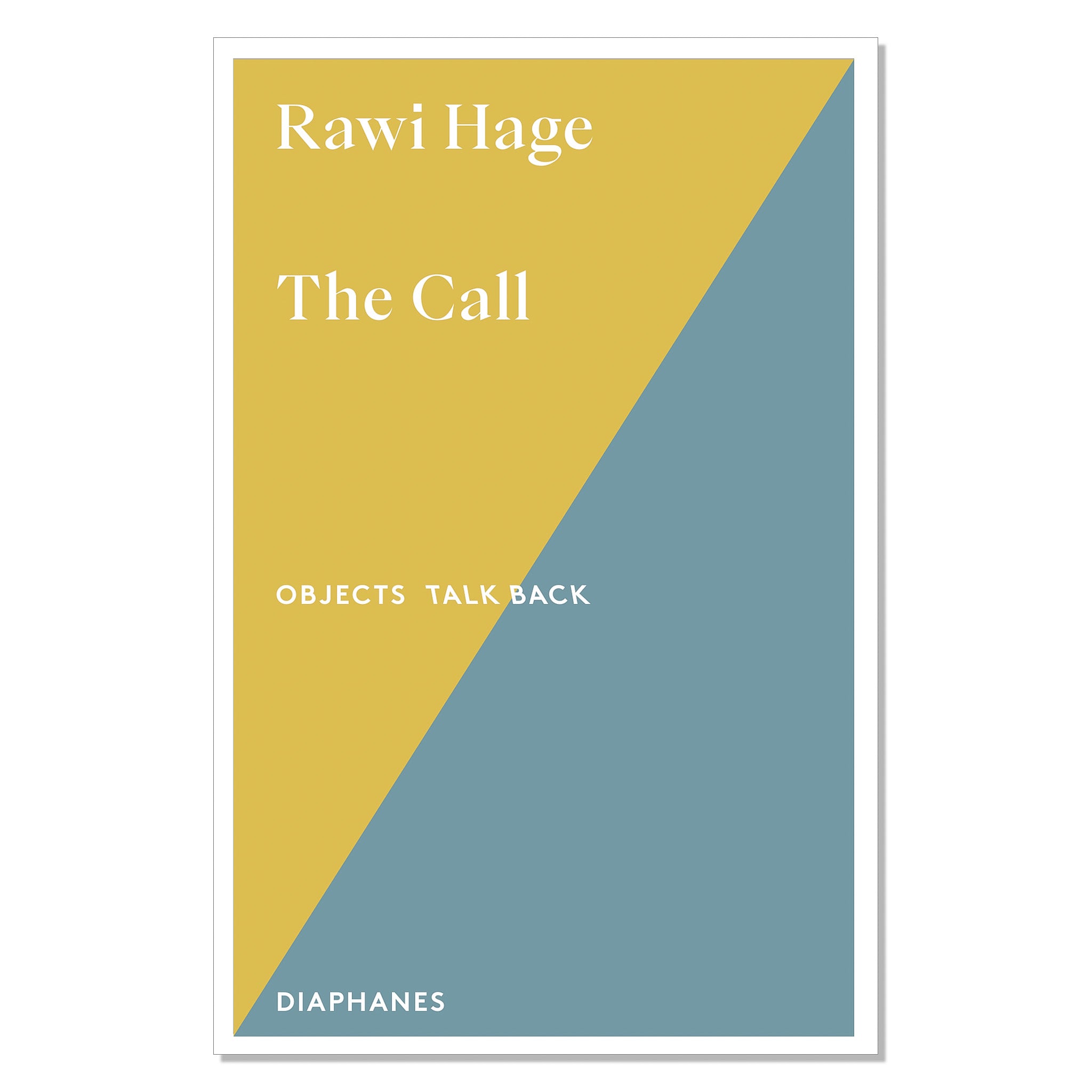 Rawi Hage: The Call