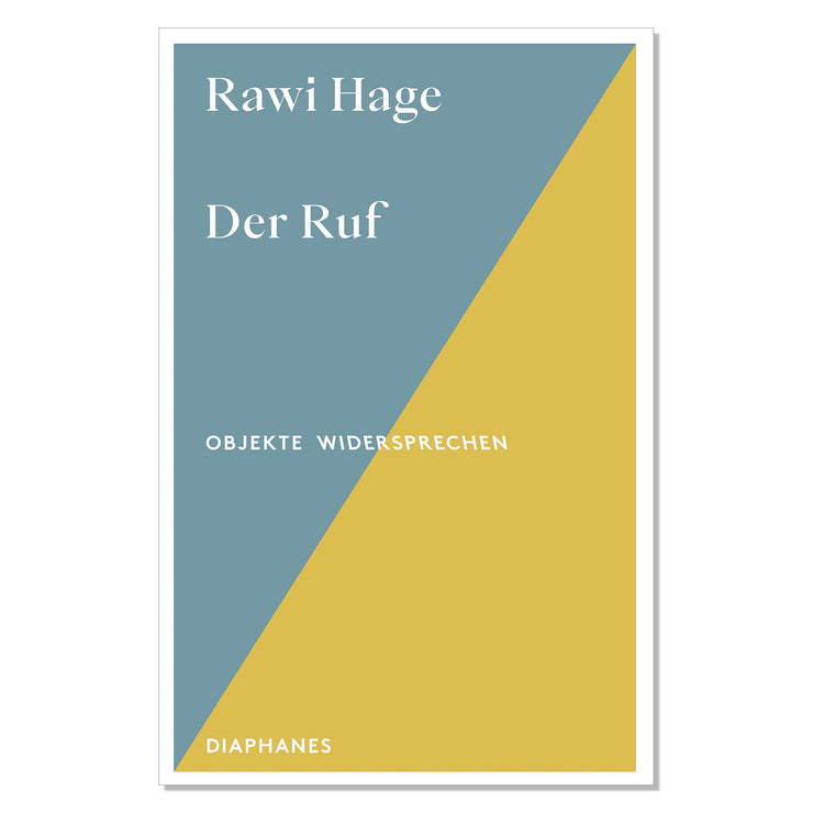 Rawi Hage: Der Ruf