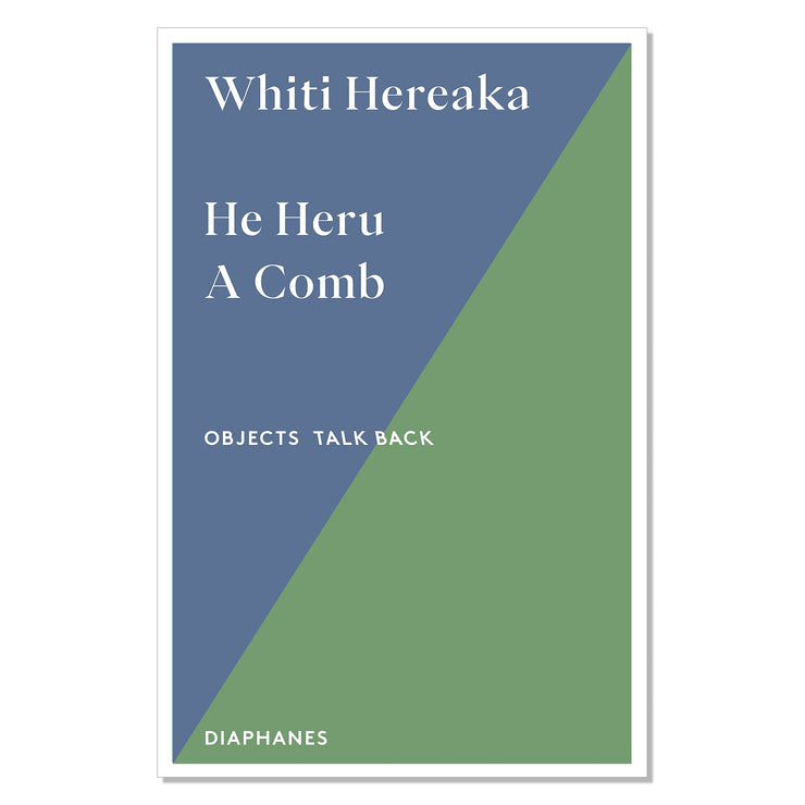 Whiti Hereaka: He Heru A Comb