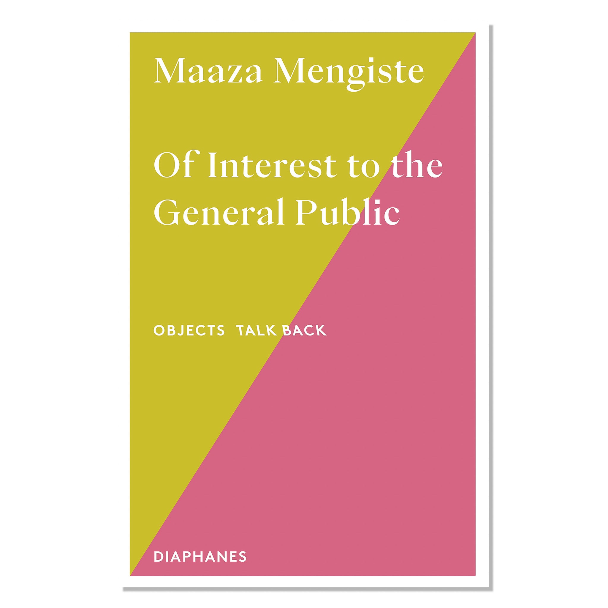 Maaza Mengiste: Of Interest to the General Public