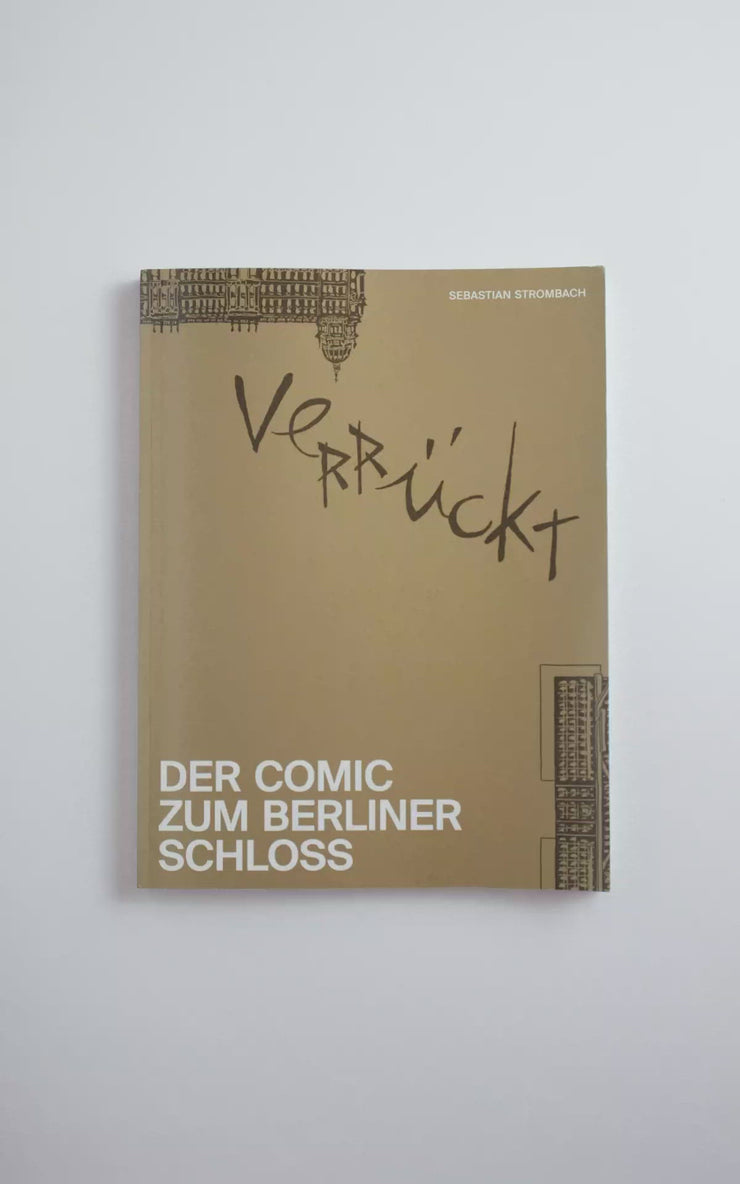 Buch - Verrückt. Der Comic zum Berliner Schloss