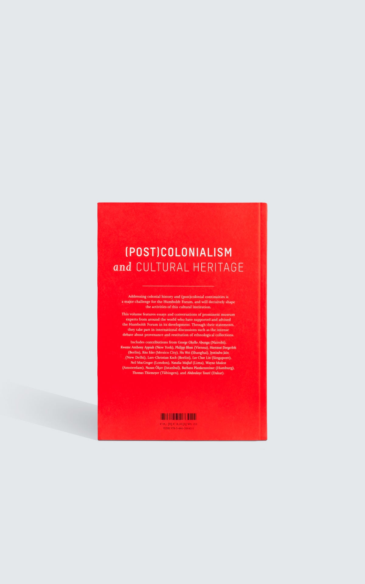 Book - (Post)Colonialism and Cultural Heritage