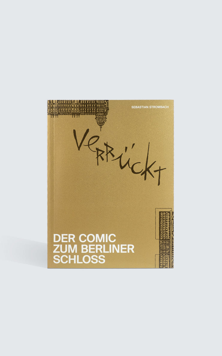Buch - Verrückt. Der Comic zum Berliner Schloss