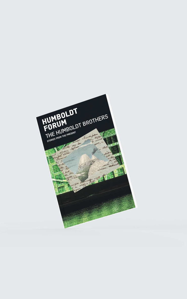Book - Humboldt Forum the Humboldt Brother - Stories from the Present